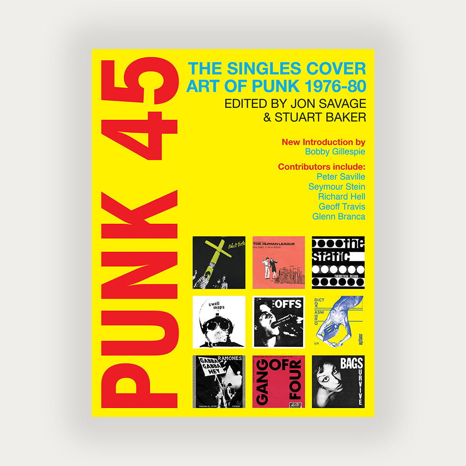 Coffee Table Book - Punk 45: The Singles Cover Art of Punk 1976–80